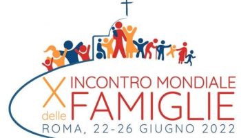 AMORE FAMILIARE: X INCONTRO MONDIALE DELLE FAMIGLIE “MULTICENTRICO” E “DIFFUSO” IN TUTTO IL MONDO