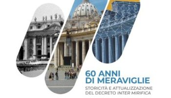 Convegno a Roma. 60 anni di «Inter mirifica»
